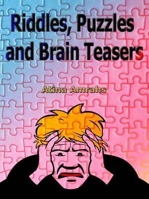 cover image of Riddles, Puzzles and Brain Teasers